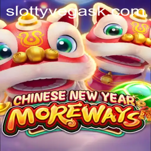 Explore the Thrill of CHINESENEWYEARMOREWAYS and Unlock Your 988k Fortune